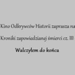 Kroniki zapowiedzianej śmierci - ks. Stanisław Zych